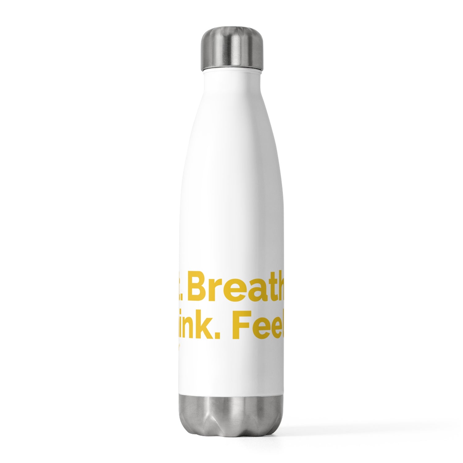 20oz Insulated Sit•Breathe•Think•Feel Joy Bottle