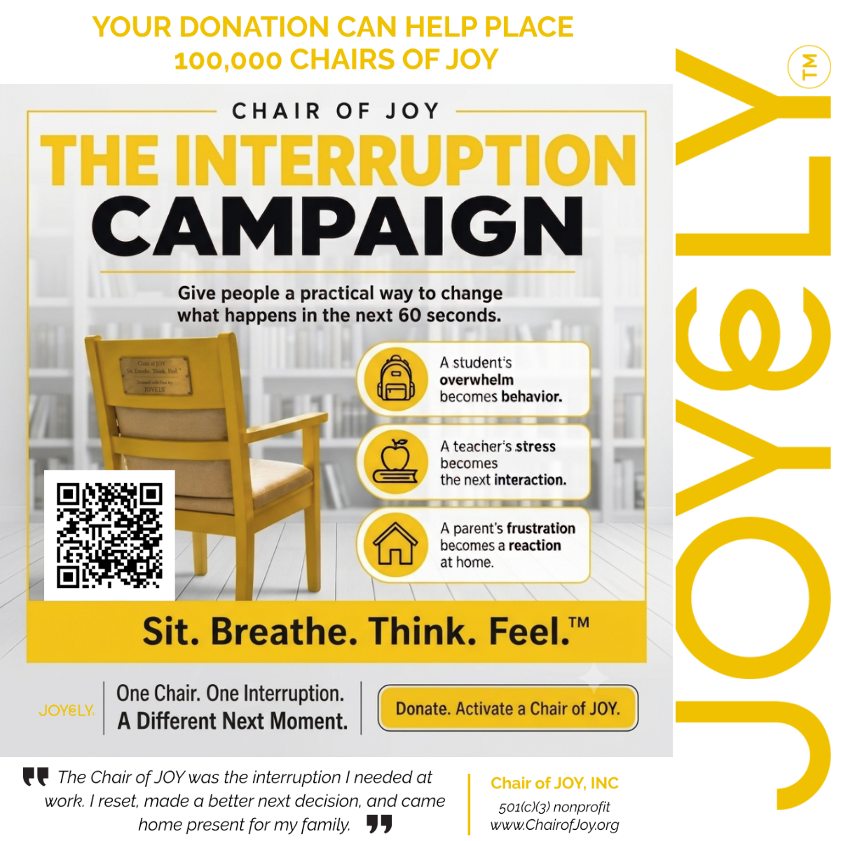 The Interruption Campaign — Support a Chair of JOY - Donate $1 or more.