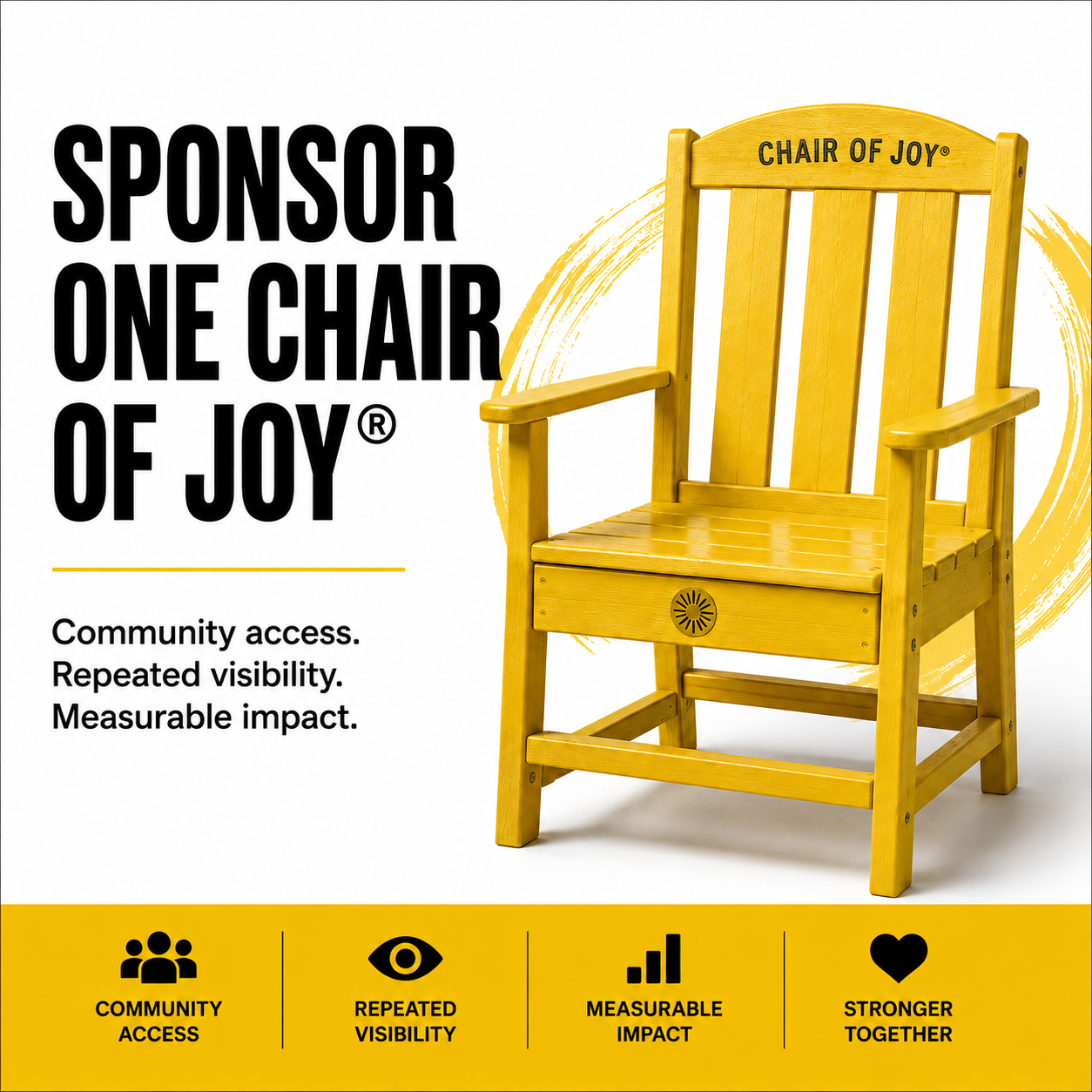 Sponsor One Chair of JOY®
